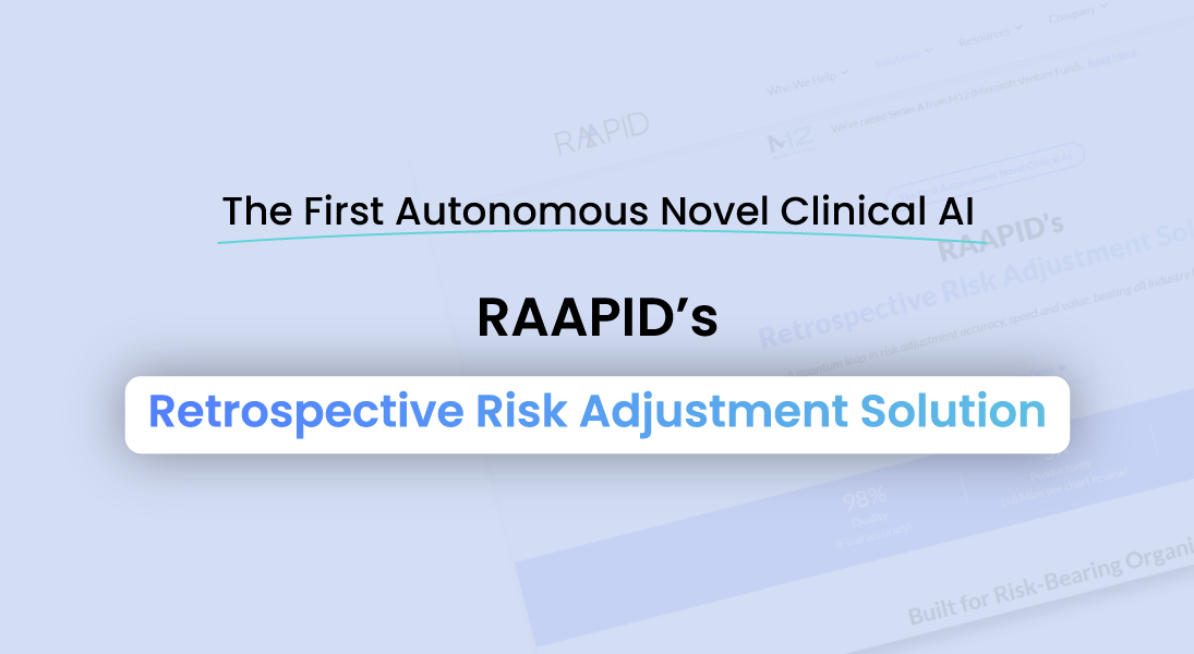 Retrospective Risk Adjustment Solution: 98% HCC Accuracy